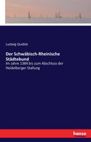 Der Schwäbisch-Rheinische Städtebund