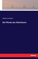 Die Pferde des Alterthums