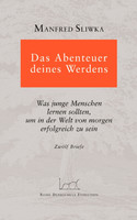 Das Abenteuer deines Werdens