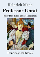 Professor Unrat (Großdruck)