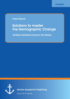 Solutions to master the Demographic Change