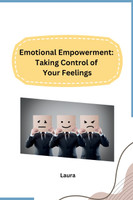 Emotional Empowerment