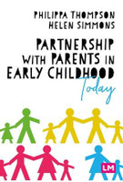 Partnership With Parents in Early Childhood Today