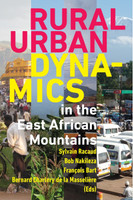 Rural-Urban Dynamics in the East African Mountains
