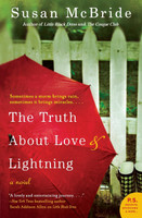 Truth About Love and Lightning, The