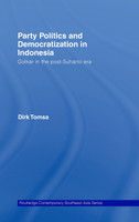 Party Politics and Democratization in Indonesia