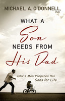 What a Son Needs from His Dad