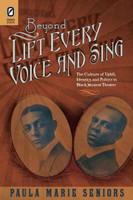 Beyond Lift Every Voice and Sing