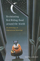Revisioning Red Riding Hood Around the World