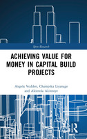 Achieving Value for Money in Capital Build Projects