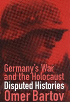 Germany's War and the Holocaust