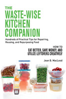 The Waste-Wise Kitchen Companion