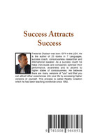 Success Attracts Success