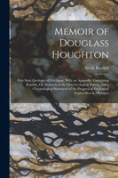 Memoir of Douglass Houghton