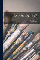 Salon De 1847