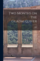 Two Months on the Guadalquiver