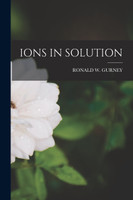 IONS IN SOLUTION