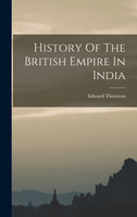 History Of The British Empire In India