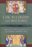 Law, Rulership, and Rhetoric