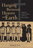 Hanging Between Heaven and Earth