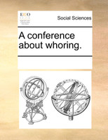 A conference about whoring.