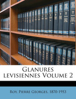 Glanures levisiennes Volume 2