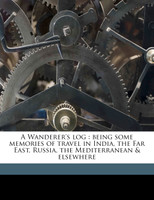 A Wanderer's log