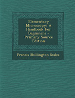 Elementary Microscopy
