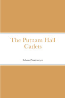 The Putnam Hall Cadets