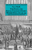 The State and Social Change in Early Modern England, C.1550-1640