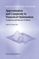 Approximation and Complexity in Numerical Optimization