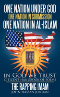 one nation under God one nation in submission one nation in Al-Islam