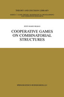 Cooperative Games on Combinatorial Structures