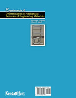 Experiments in the Determination of Mechanical Behavior of Engineering Materials