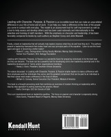 Leading with Character, Purpose, and Passion! a Model for Successful Leadership at Work and Home