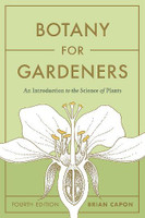 Botany for Gardeners (Fourth Edition)