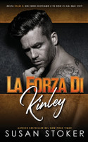 La forza di Kinley