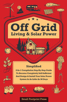Off Grid Living & Solar Power