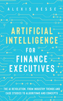 Artificial Intelligence for Finance Executives