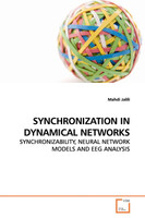 SYNCHRONIZATION IN DYNAMICAL NETWORKS