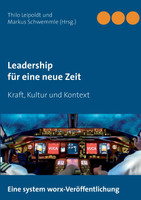 Leadership für eine neue Zeit