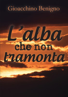 L'alba che non tramonta