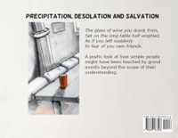 Precipitation, Desolation and Salvation