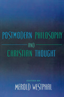 Postmodern Philosophy and Christian Thought