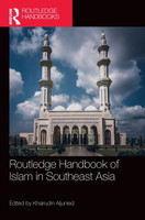 Routledge Handbook of Islam in Southeast Asia