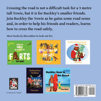 Crossing the Road with  Buckley the Yowie