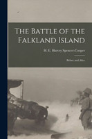 The Battle of the Falkland Island [microform]