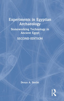 Experiments in Egyptian Archaeology