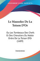 Le Mausolee De La Toison D'Or