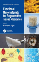 Functional Nanomaterials for Regenerative Tissue Medicines